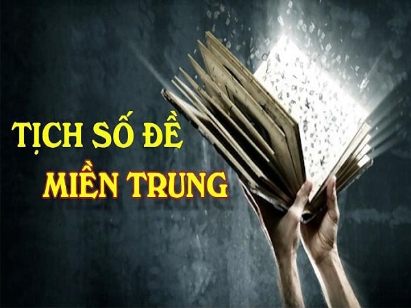 Tịch số đề miền Trung là gì và ý nghĩa con số từ 00-99