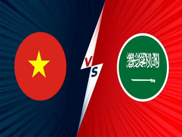 Nhận định tỷ lệ Việt Nam vs Saudi Arabia, 19h00 ngày 16/11