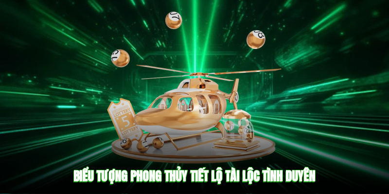 Biểu tượng phong thủy tiết lộ tài lộc, tình duyên